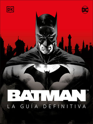 cover image of Batman. La guía definitiva (The Ultimate Guide)